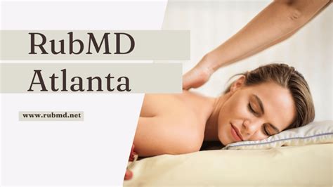Book licensed massage therapists or find massage therapy jobs near me. . Atlanta rubmd